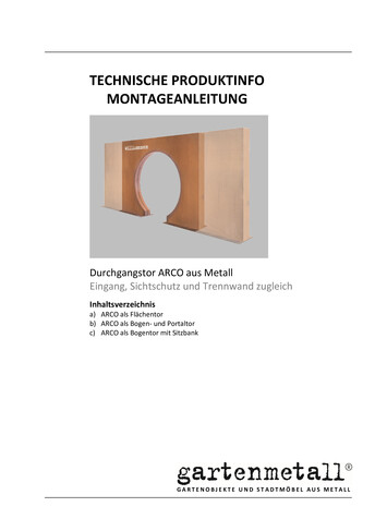 Metalltor auf weißem Hintergrund dient als Eingang, Sichtschutz und Trenner. Text: 'TECHNISCHE PRODUKTINFO MONTAGEANLEITUNG', 'Durchgangstor ARCO aus Metall', 'gartenmetall'. Inhaltsverzeichnis mit drei Punkten.